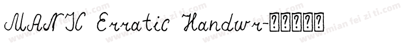 MANIC Erratic Handwr字体转换
